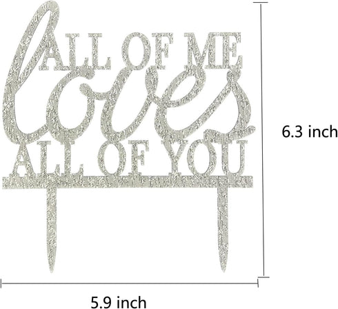 All of Me Loves All of You Wedding Cake Topper Romantic Wedding Cake Decoration Engagement Anniversary Cake Topper Modern Elegant Cake Decor...