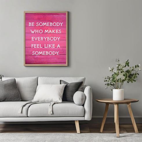 Posterizer 1 pcs-Make Everybody Feel like Somebody-Quotes-Motivational & Inspirational Art- Decor for Home & Office- unframed wall art...