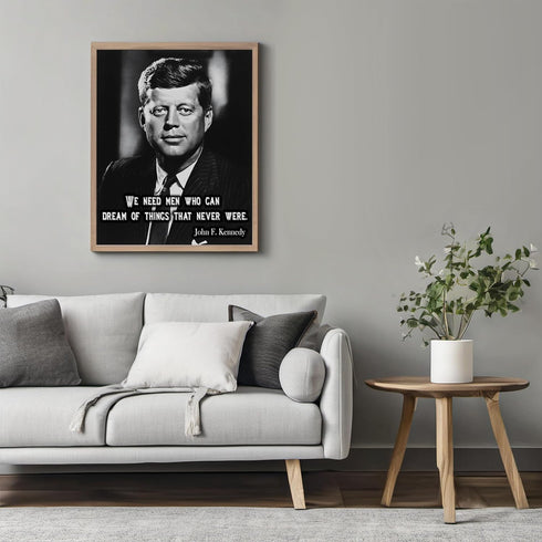Posterizer 1 pcs-We Need Men Who Can Dream-John F. Kennedy Political Quote-Quotes-Patriotic & Military Art-Gift for Policemen, Law Enforcement Off...