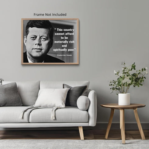 Posterizer 1 pcs-John F. Kennedy-Country Cannot Afford To Be Spiritually Poor-Quotes-Patriotic & Military Art-Gift for Policemen, Law Enforcement ...