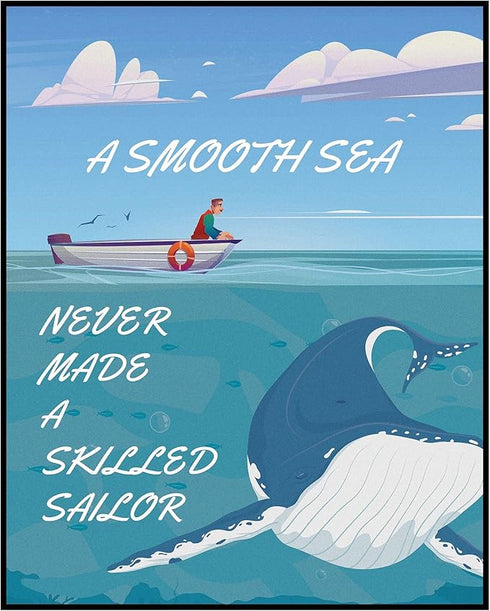 Posterizer 1 pcs-A Smooth Sea Never Made A Skilled Sailor quote-Quotes and Poems-Gift for Nature, Surfers and Beach Lovers-Decor for Home & Office...