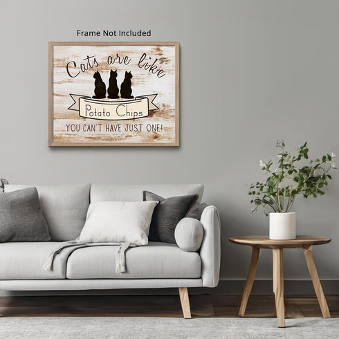 Posterizer 1 pcs-Cats are Like Potato Chips-Funny Cat Sayings-Art for Animal Lovers-Comedy Art-Gift For Animal Lovers-Living Room Bedroom Decor- u...