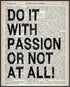 Posterizer 1 pcs-do it with passion or not at all-Motivational & Inspirational Art-Decor for Home & Office- UNFRAMED Wall Art...