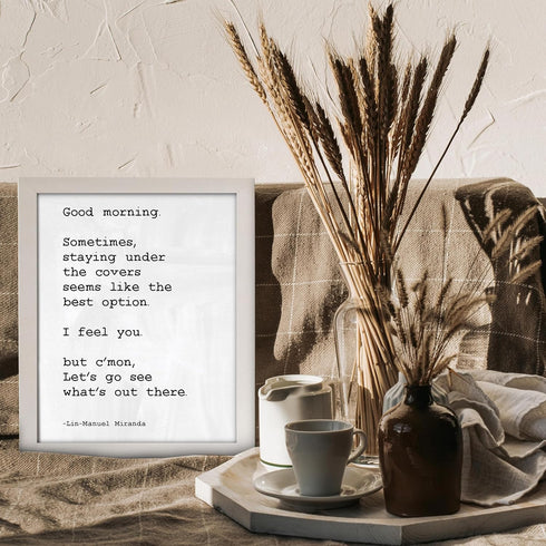 Posterizer 1 pcs-Lin Manuel Miranda Good Morning-For Hamilton Fans-Quotes and Poems-Motivational & Inspirational Art-Gift for Music Fans-Gift for ...