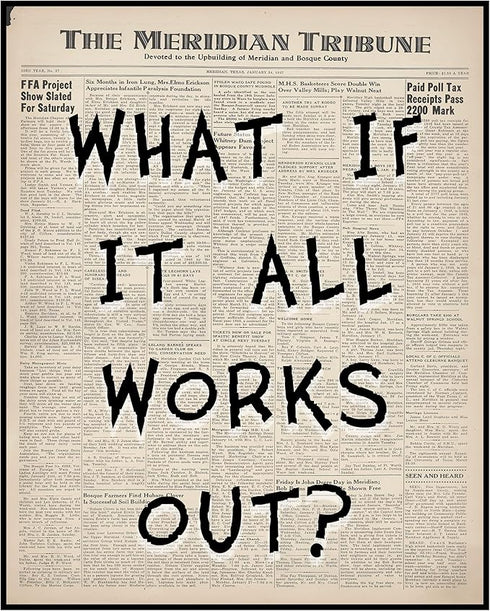 Posterizer 1 pcs-Retro Dictionary print-What if it all works out?-Quotes and Poems-Motivational & Inspirational Art-Decor for Home & Office- unfra...