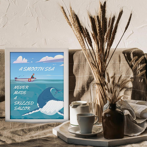 Posterizer 1 pcs-A Smooth Sea Never Made A Skilled Sailor quote-Quotes and Poems-Gift for Nature, Surfers and Beach Lovers-Decor for Home & Office...