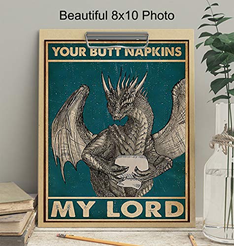 Your Butt Napkins My Lord - Dragon Wall Art Decorations - Gothic Bathroom Decor - Funny Bathroom Wall Art - Toilet Paper Wall Art - Restroom Sign - Bath Wall Decor - Powder Room Decor