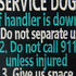 Service Dog If Handler is Down Vests/Harnesses Emblem Embroidered Fastener Hook & Loop Patch