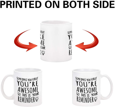 Thank You Gifts, Sometimes You Forget You're Awesome Mug, Birthday Inspirational Gifts for Women, Men, Mom, Coworker, Mothers Day Gifts for Mom, Wife, Sis, Awesome Mug 11Oz