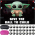 Baby Yoda Galaxy Wars Party Supplies,Pin The Balls on The Baby,Give The Balls to Child ,Outer Space Party Games,Large Poster with 24PCS Balls Stickers for Kid's Party Game