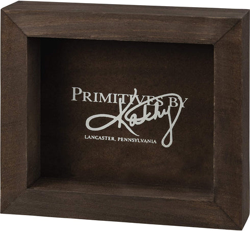 Primitives by Kathy Wash Your Hands (No, Seriously) Box Sign Mini